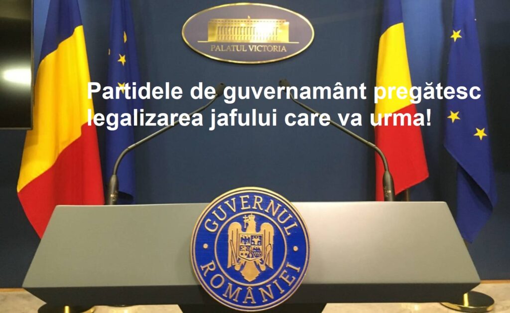 2025. Partidele de guvernamânt pregătesc legalizarea jafului care va urma!