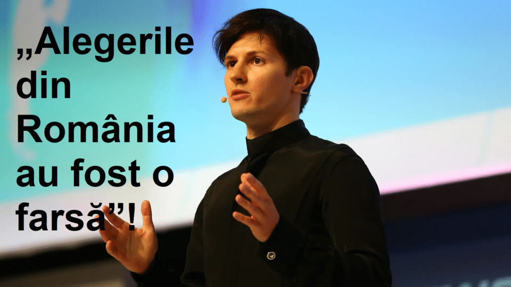 2025. „Alegerile din România au fost o farsă”! Pavel Durov.