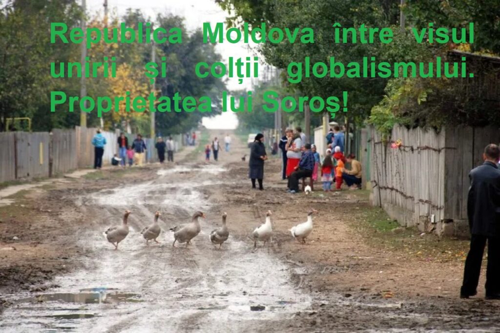 Republica Moldova între visul unirii și colții globalismului.