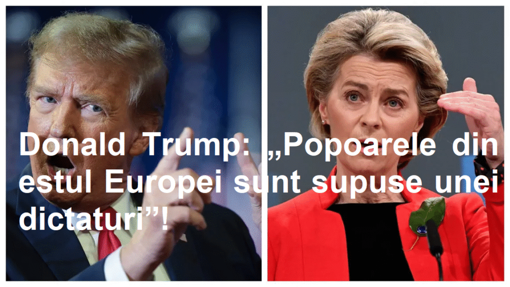 2025. Donald Trump: „Popoarele din estul Europei sunt supuse unei dictaturi”!