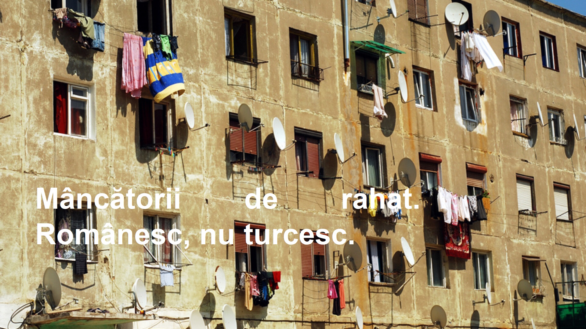 2025. Mâncătorii de rahat. Românesc, nu turcesc. 2025. Mâncătorii de rahat. Românesc, nu turcesc.