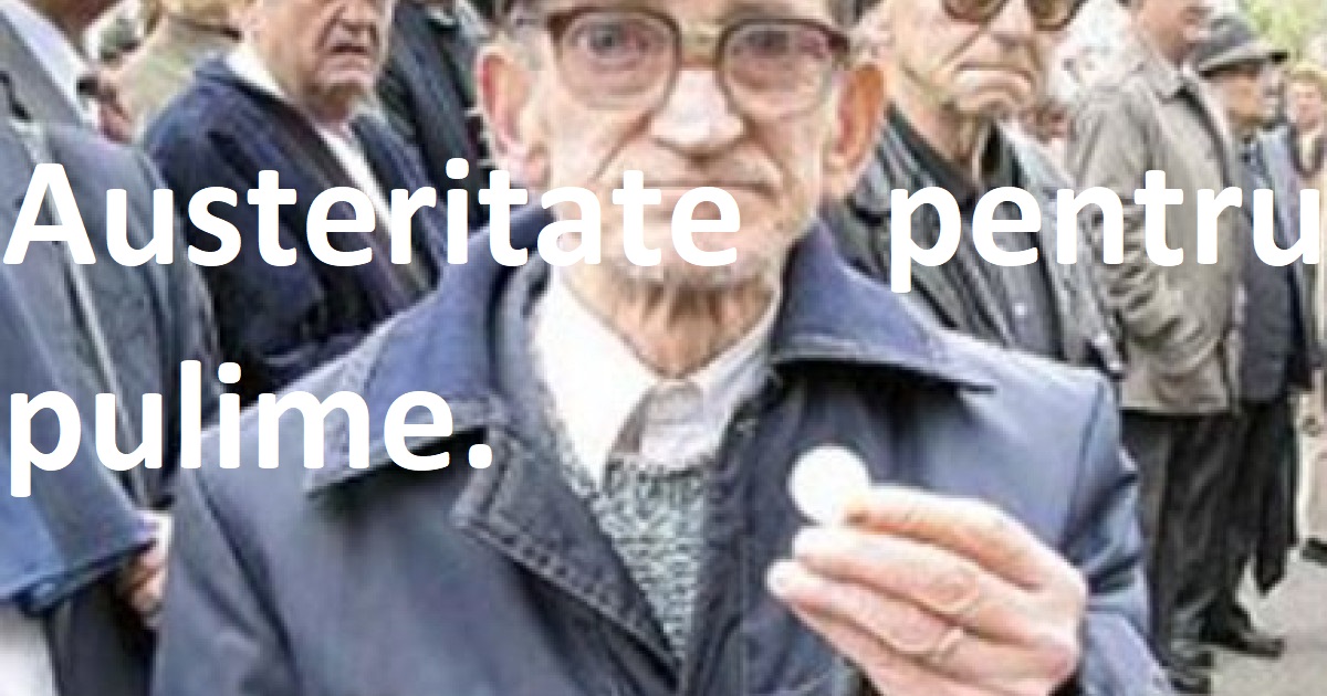 2026. De ce nu sunt bani pentru popor. D-aia. Astăzi, Austeritate pentru pulime. 2026. De ce nu sunt bani pentru popor. D-aia. Astăzi, Austeritate pentru pulime.